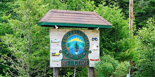 Island Falls ME Welcome Sign