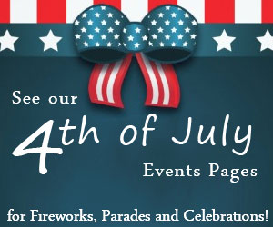 Click here to see VNE's July 4th 2023 Events Calendar! Fireworks shows, Parades and Celebrations!